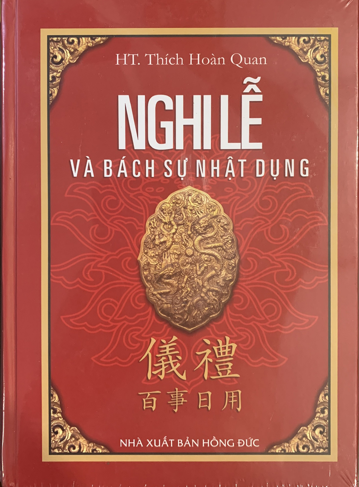 Nghi Lễ Và Bách Sự Nhật Dụng