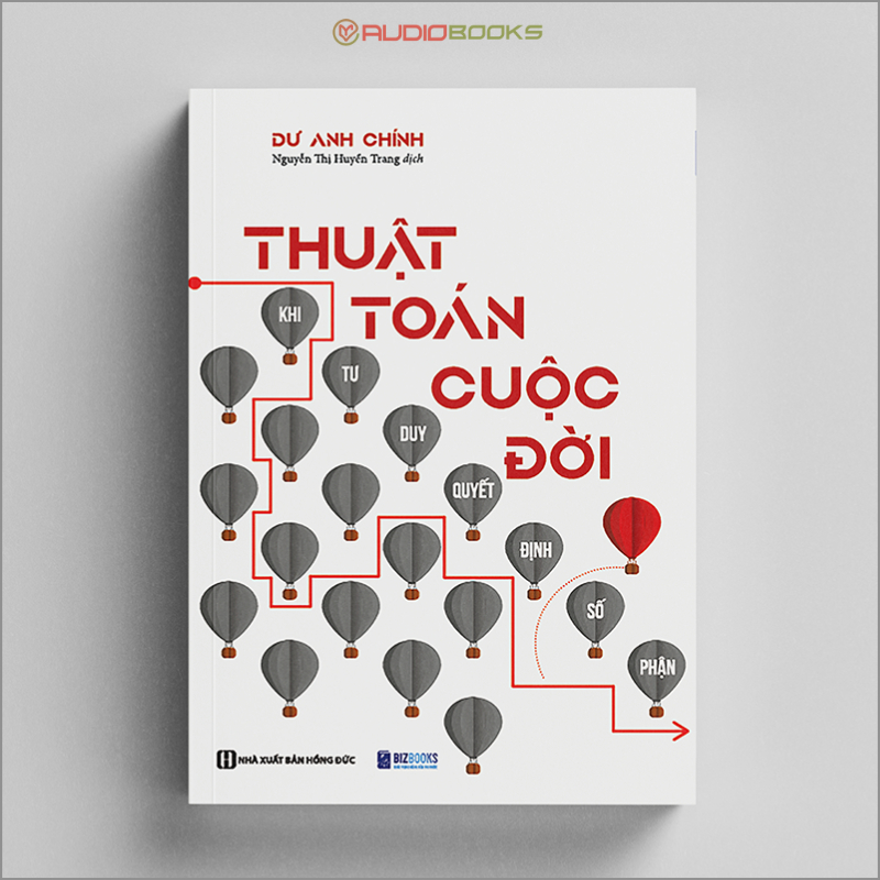 Thuật Toán Cuộc Đời: Khi Tư Duy Quyết Định Số Phận