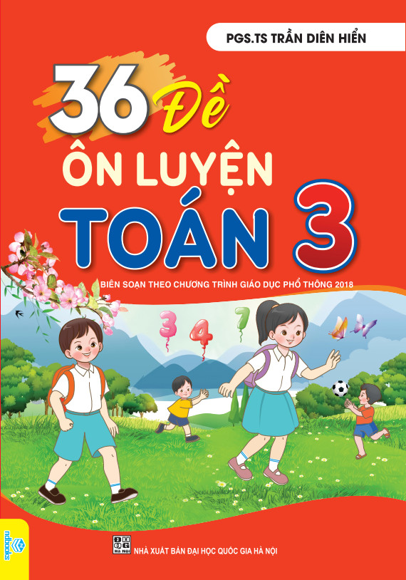 Sách - 36 Đề ôn luyện Toán 3 - Biên soạn theo CT GDPT mới - ndbooks