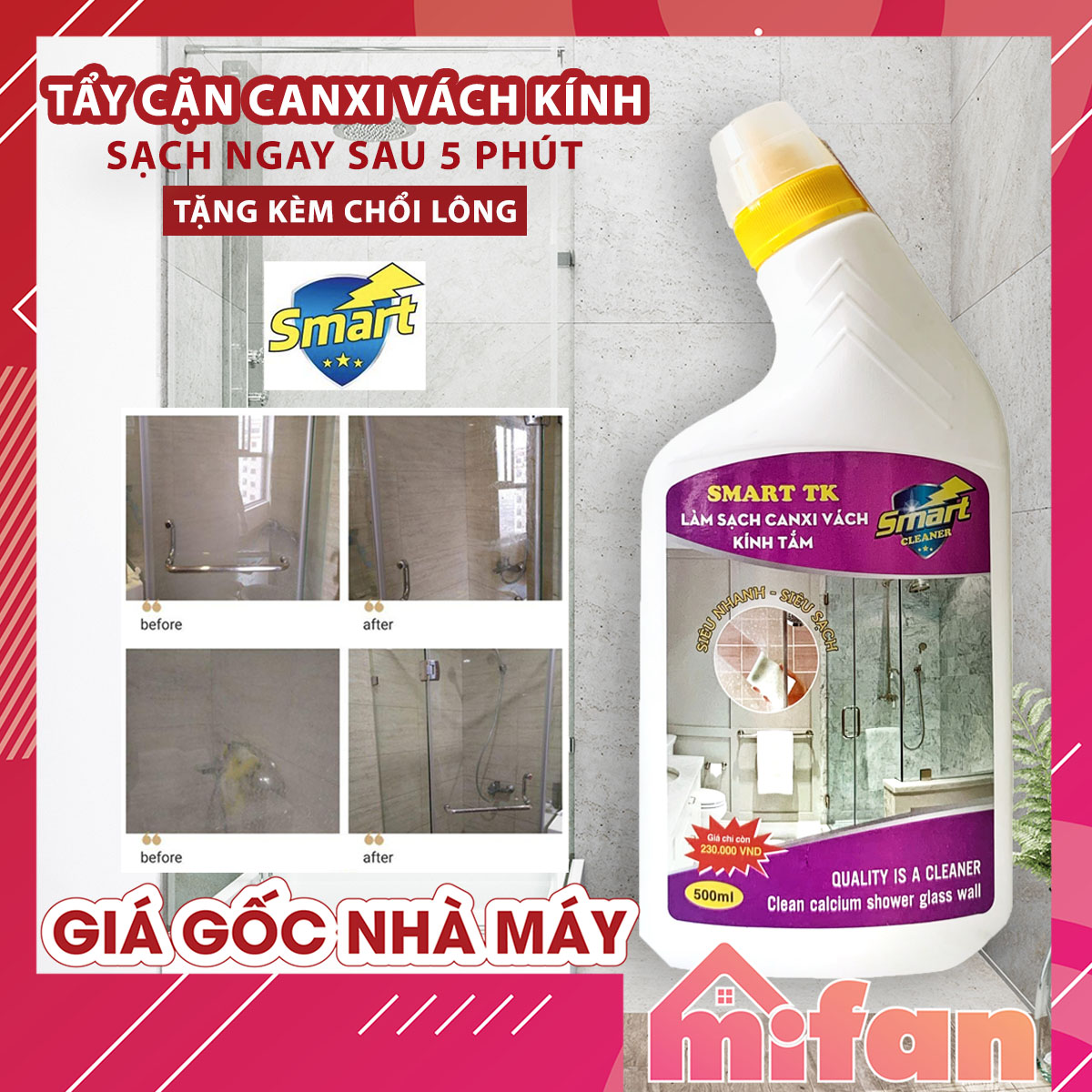 Tẩy Cặn Canxi Trên Kính SMART TK - Vệ Sinh Sạch Cặn Bám Lâu Ngày Vách Kính Nhà Tắm, Gương - MIFAN Phân Phối Chính Hãng