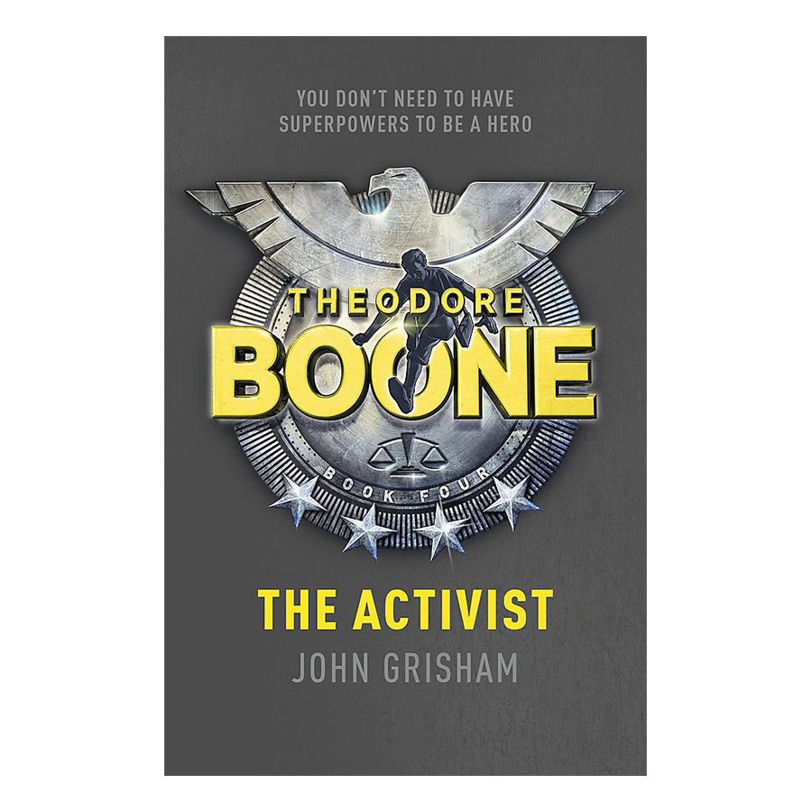 [Hàng thanh lý miễn đổi trả] Theodore Boone: The Activist: Theodore Boone 4 - Theodore Boone