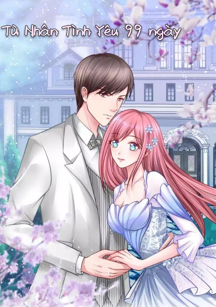 tù nhân tình yêu 99 ngày chapter 6.7 10