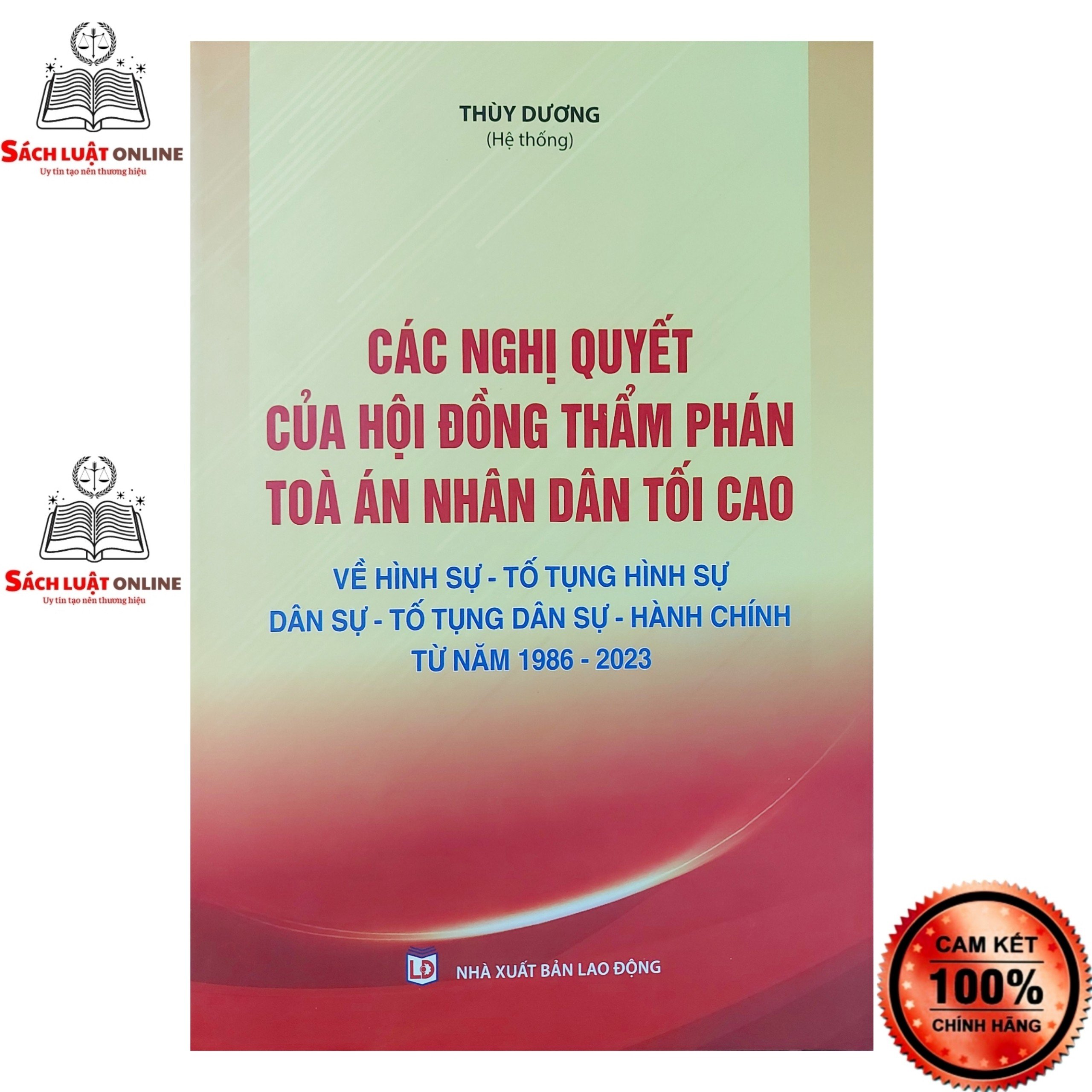 Sách - Các nghị quyết của hội đồng thẩm phán tòa án nhân dân tối cao về hình sự, tố tụng hình sự, dân sự...