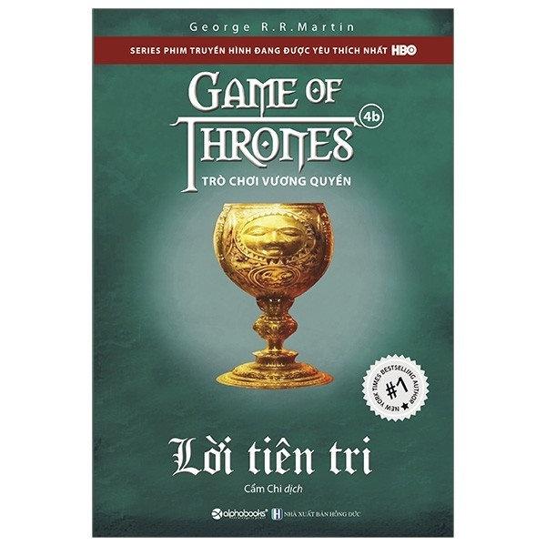Sách Trò chơi vương quyền 4B - Lời tiên tri - Alphabooks - BẢN QUYỀN