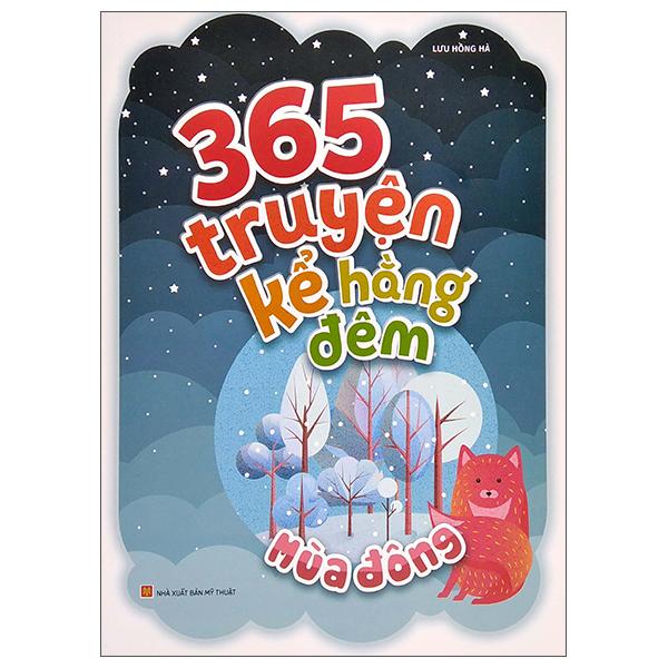 365 Truyện Kể Hằng Đêm - Mùa Đông (Tái Bản 2022)