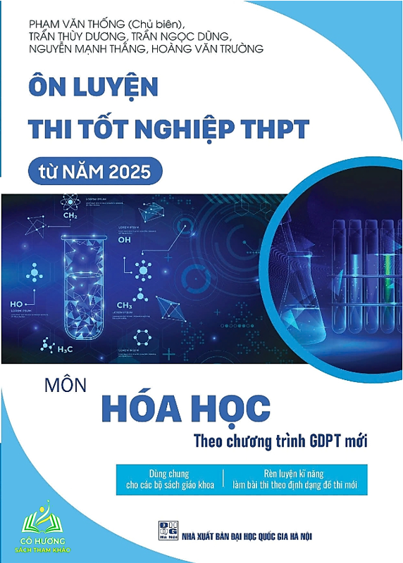 Sách - Ôn luyện thi tốt nghiệp THPT từ năm 2025 môn Hóa Học (theo chương trình GDPT mới) #huongbook