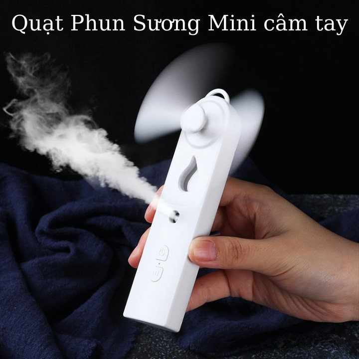 Quạt phun sương mini cầm tay tích hơp pin sạc- Hàng siêu hot cho mùa hè nóng bức