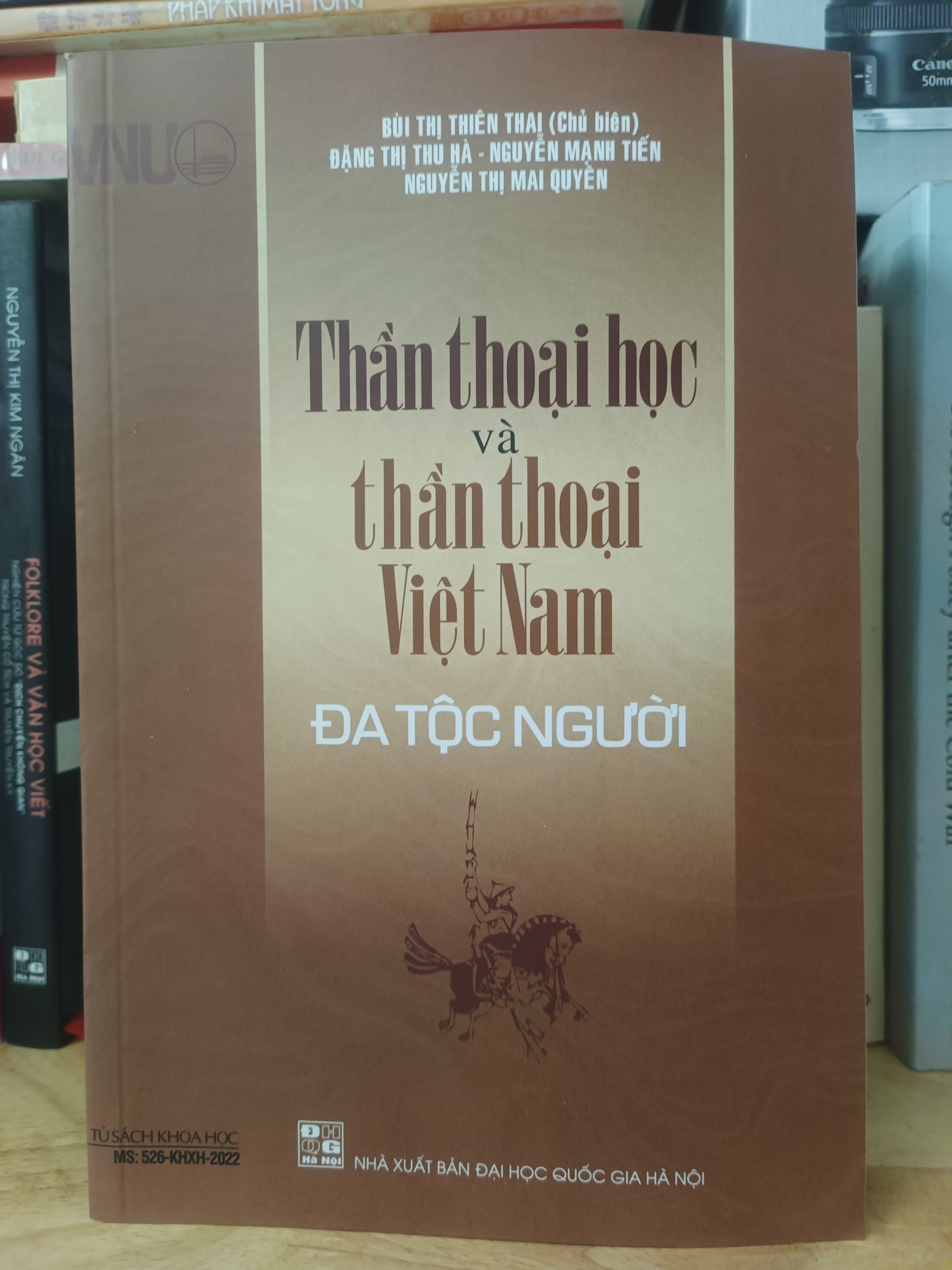 THẦN THOẠI HỌC và THẦN THOẠI VIỆT NAM- Đa tộc người