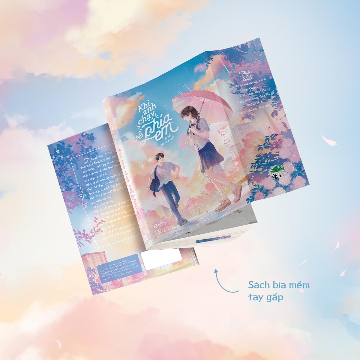 Sách - Khi Anh Chạy Về Phía Em (Tái Bản 2026) - Tặng Kèm Bookmark 2 Mặt Bồi Cứng