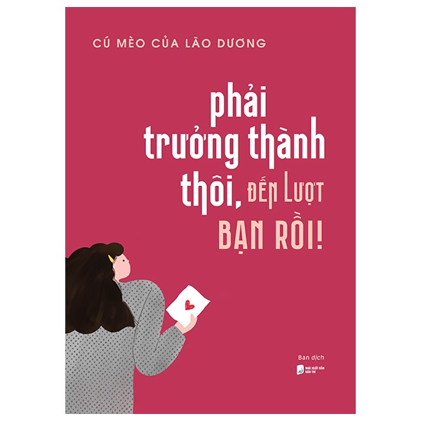 Phải Trưởng Thành Thôi, Đến Lượt Bạn Rồi! - AZ