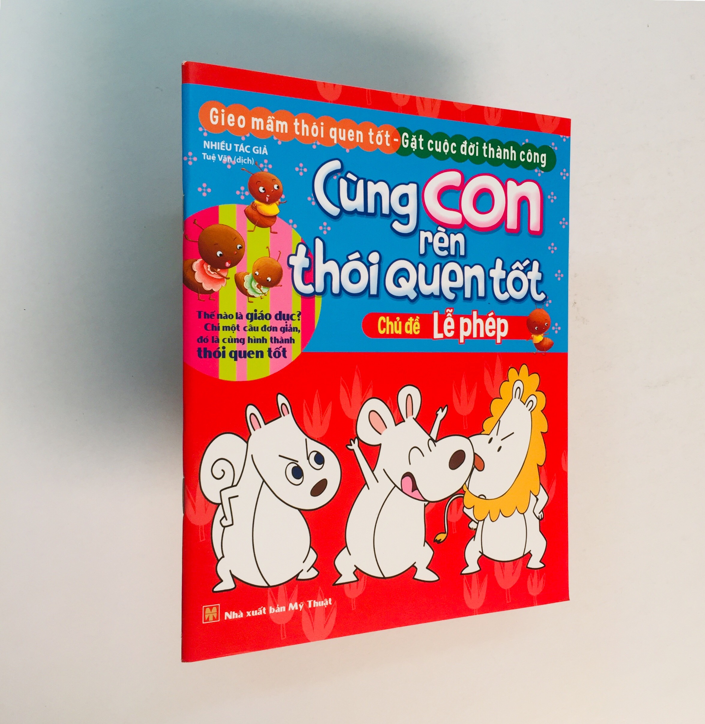 Trọn bộ 10 cuốn Cùng con rèn thói quen tốt: Cuộc sống + Lao động + Đạo đức + Lễ phép + Ăn uống + Vệ sinh + An toàn + Sức khỏe + Hành vi + Tính cách