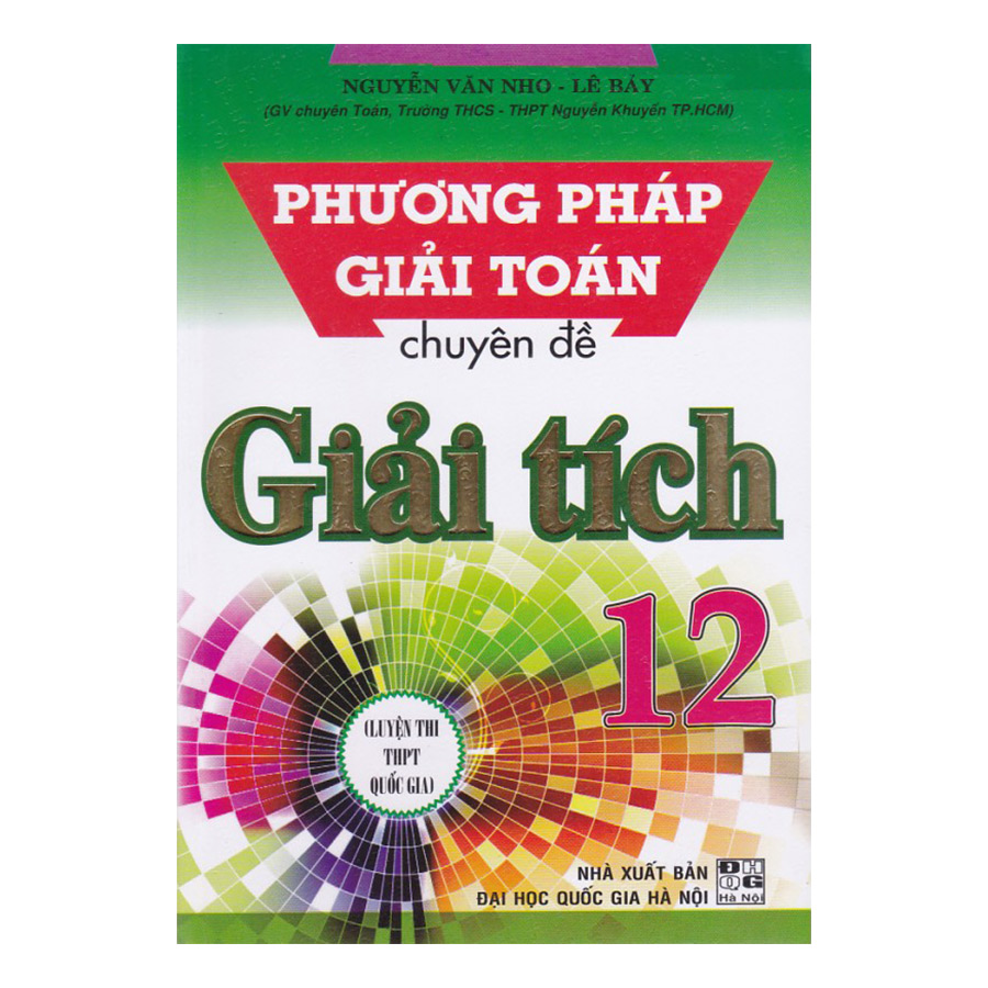 Phương Pháp Giải Toán Theo Chuyên Đề Giải Tích Lớp 12