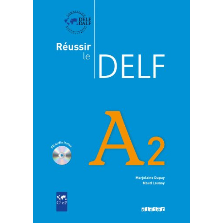 Reussir le Delf A2