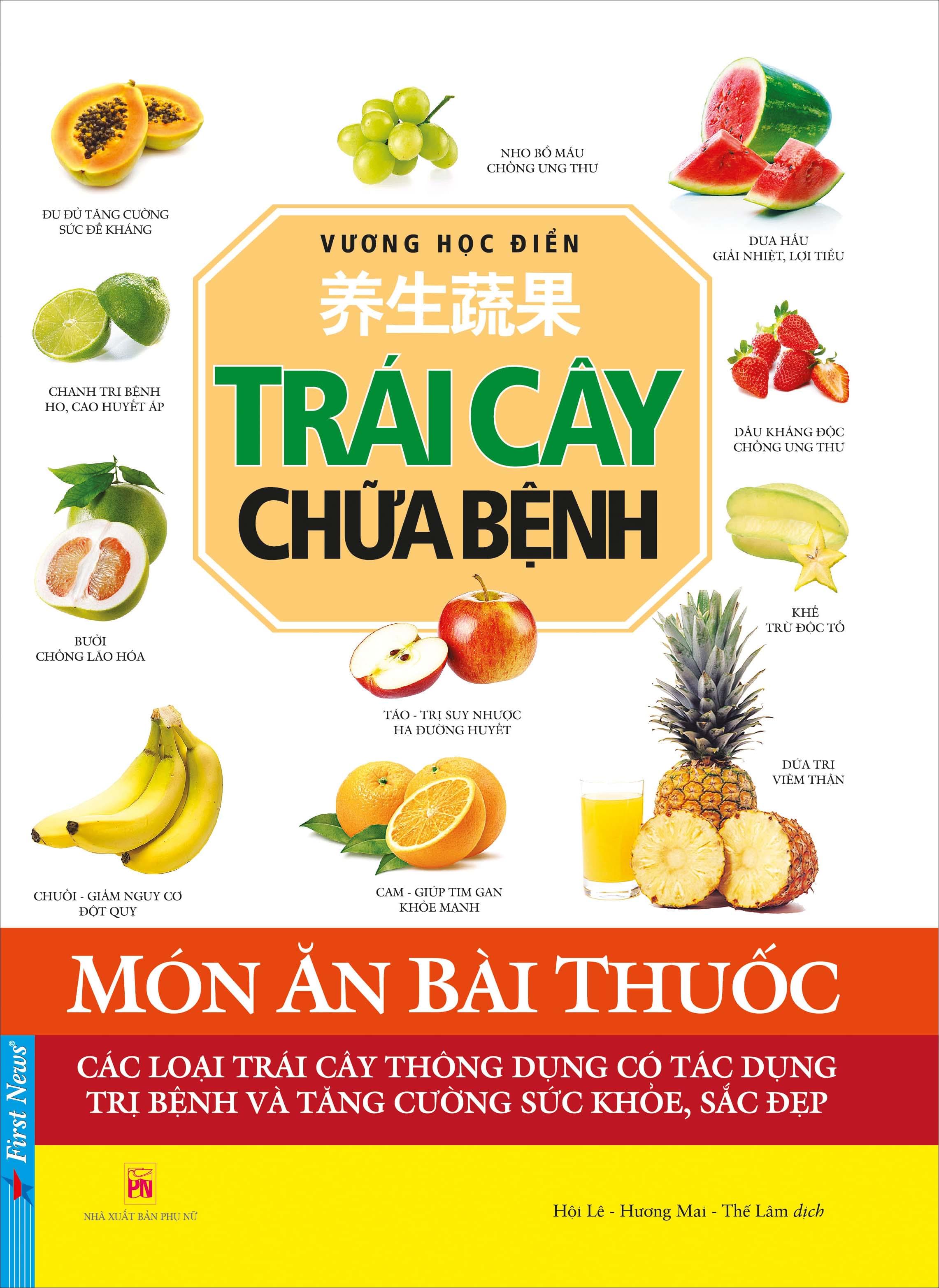 COMBO Món ăn bài thuốc (2 cuốn) Trái cây chữa bệnh + Rau củ chữa bệnh. Tái bản 2020