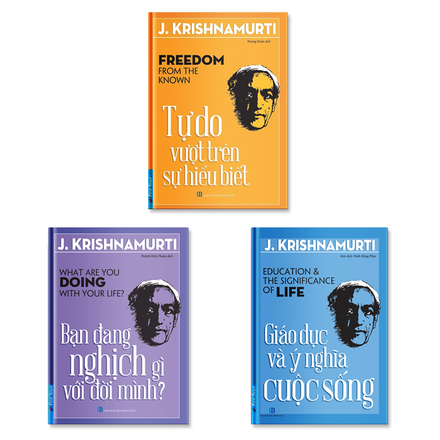 Sách - Combo 3 Cuốn J.Krishnamurti: Tự Do Vượt Trên Sự Hiểu Biết + Bạn Đang Nghịch Gì Với Đời Mình + Giáo Dục Và Ý Nghĩa Cuộc Sống