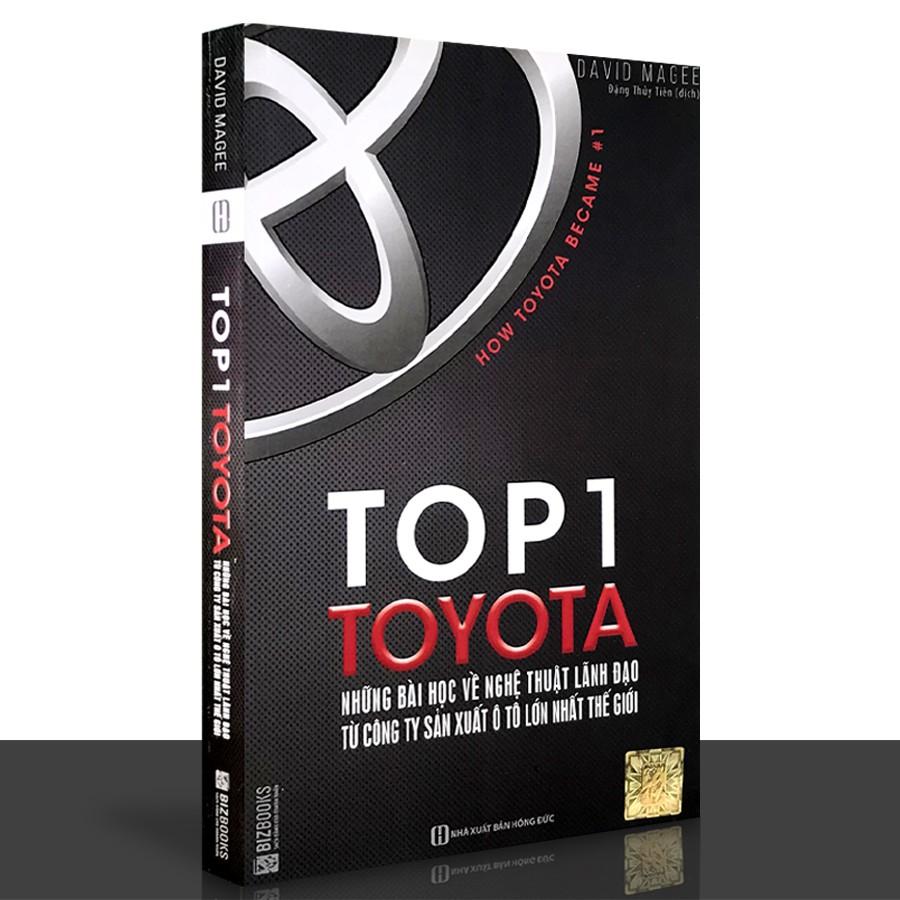 Sách - TOP1 TOYOTA - Những Bài Học Về Nghệ Thuật Lãnh Đạo Từ Công Ty Sản Xuất Ô Tô Lớn Nhất Thế Giới