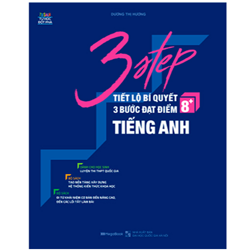 3 Step - Tiết Lộ Bí Quyết 3 Bước Đạt Điểm 8+ Tiếng Anh