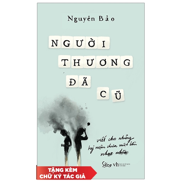 Người Thương Đã Cũ - Kèm Chữ Ký Tác Giả