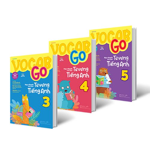 Combo 3 Cuốn: Vocab Go Học Nhanh Toàn Diện Từ Vựng Tiếng Anh 3,4,5