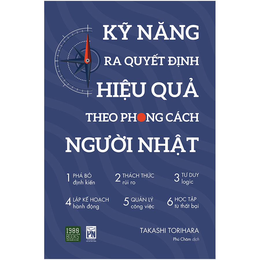 Kỹ Năng Ra Quyết Định Hiệu Quả Theo Phong Cách Người Nhật