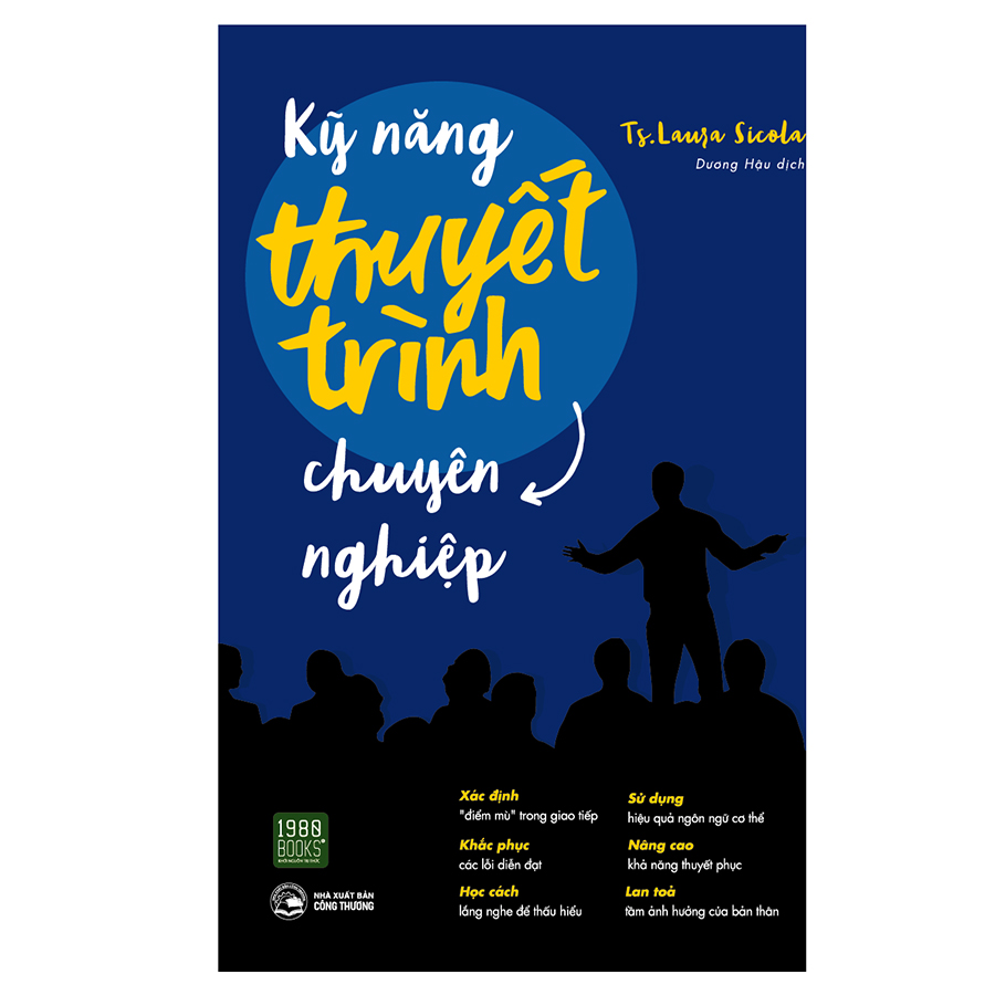 Kỹ Năng Thuyết Trình Chuyên Nghiệp