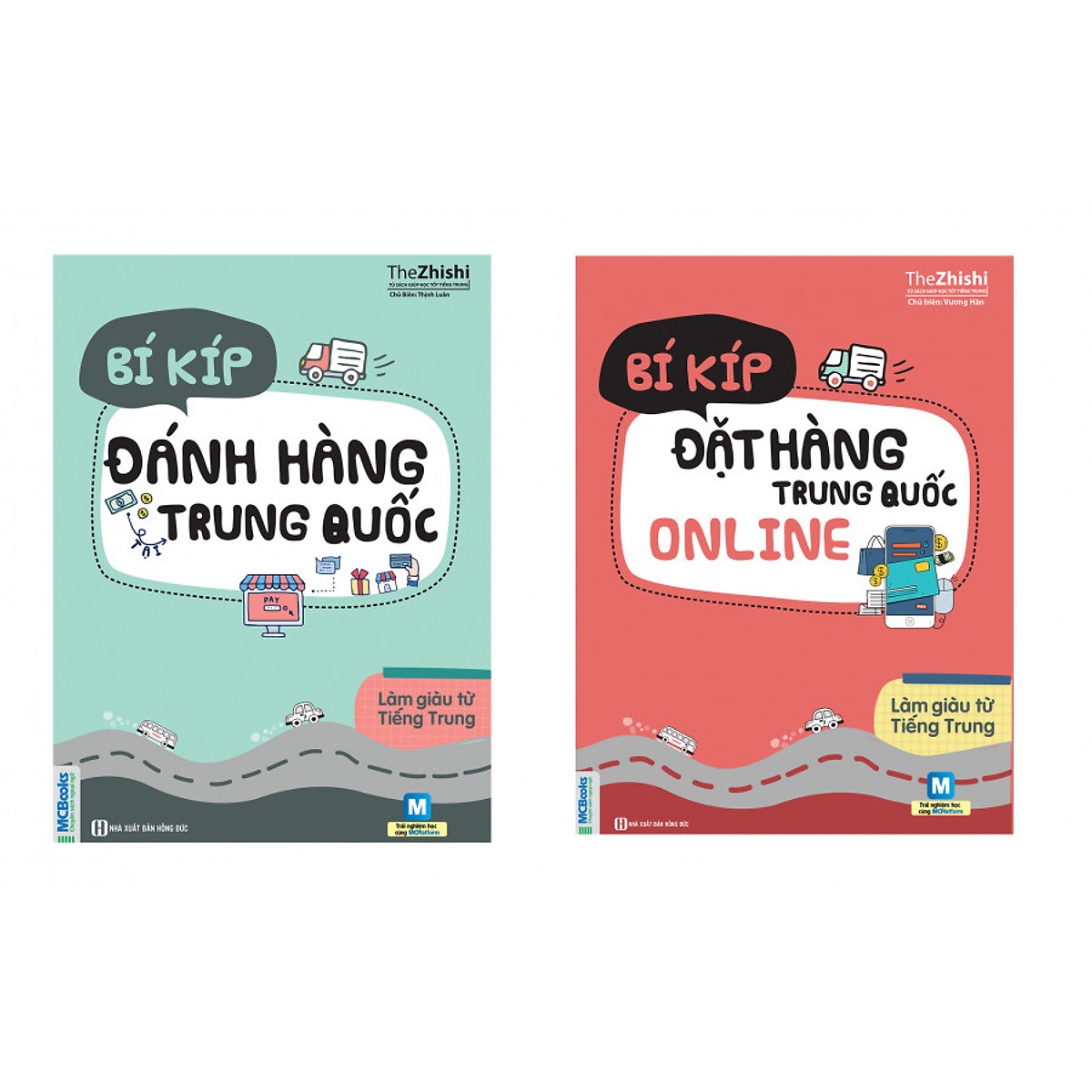 Combo Sách Bí Kíp Làm Giàu Từ Trung Quốc - Đặt Hàng Online Và Đánh Hàng Trung Quốc (Tặng kèm bút chì Kingbooks)