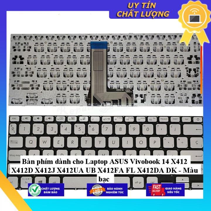 Bàn phím dùng cho Laptop ASUS Vivobook 14 X412 X412D X412J X412UA UB X412FA FL X412DA DK - Hàng Nhập Khẩu New Seal