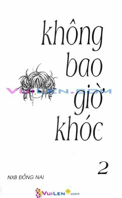không bao giờ khóc chapter 2 1
