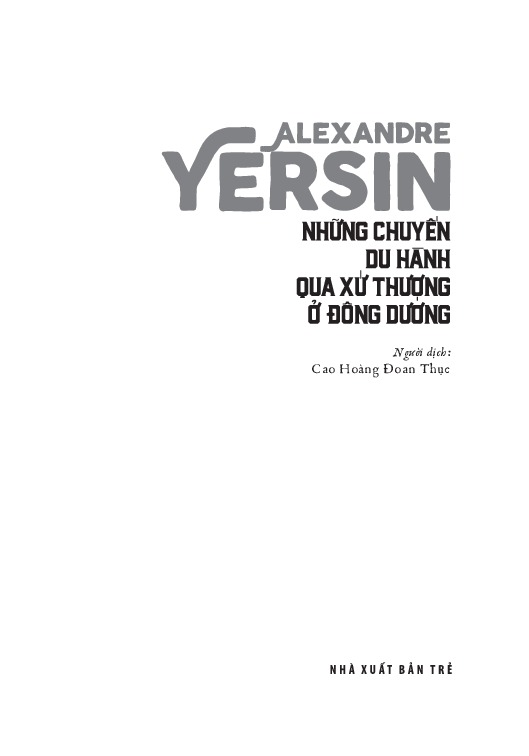 Những Chuyến Du Hành Qua Xứ Thượng Ở Đông Dương - Bìa Cứng