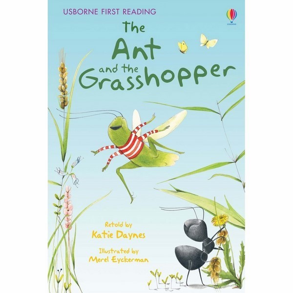 Sách thiếu nhi tiếng Anh - Usborne First Reading Level One: The Ant and the Grasshopper