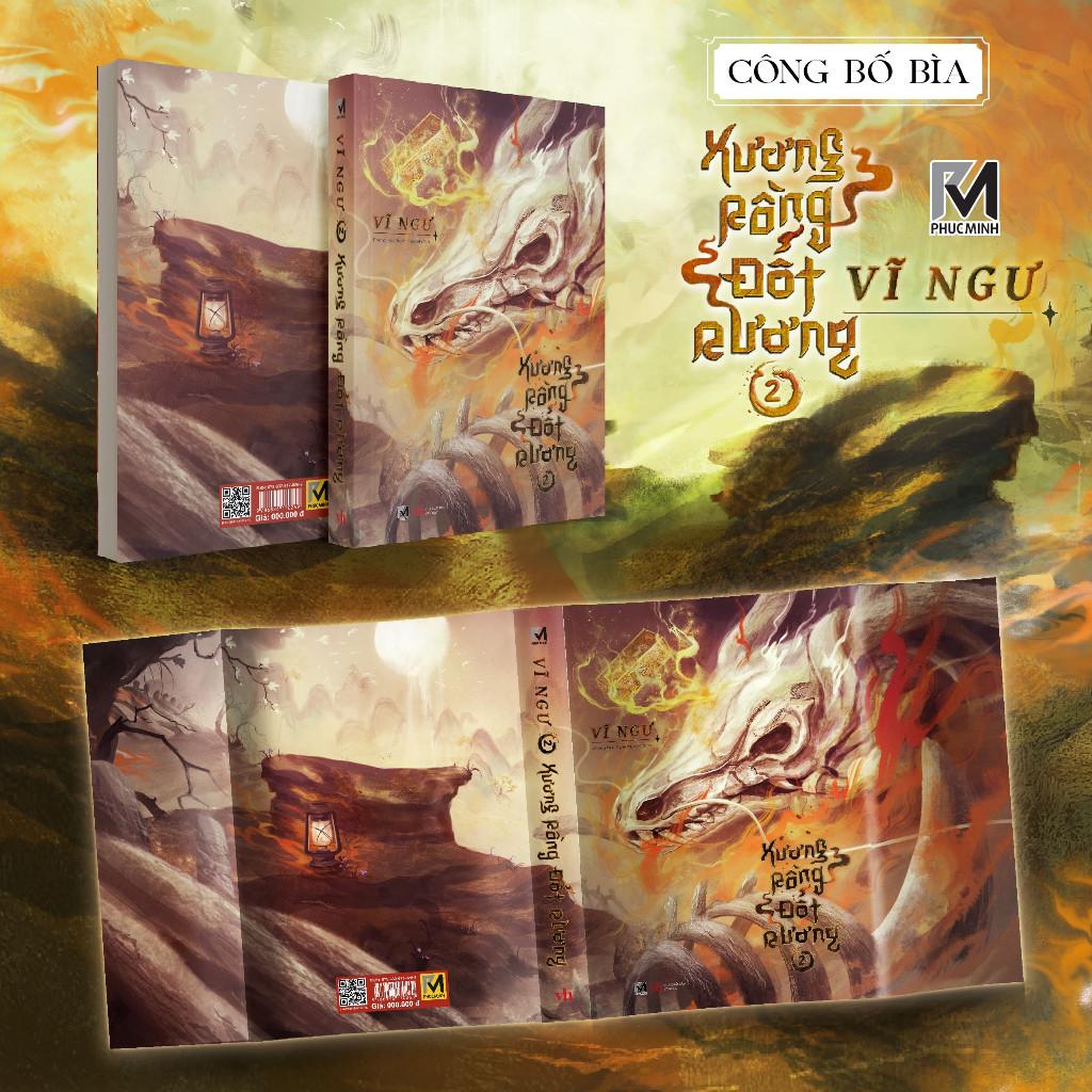 Sách Tiểu Thuyết Trung Quốc - Xương Rồng Đốt Rương - Vĩ Ngư - Phuc Minh Books