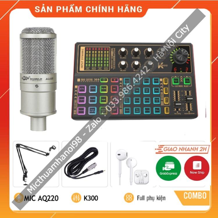 Bộ Mic Hát Livestream Sound Card K300 &amp; Mic AQ220 . Âm Thanh Cực Hay , Dễ Dàng Lắp Đặt . Bảo Hành 12 Tháng