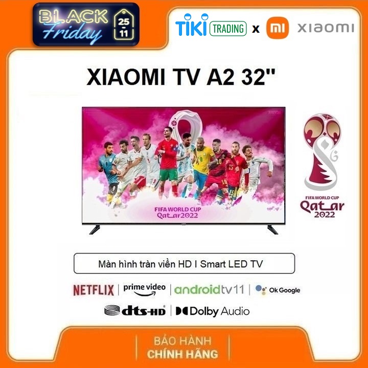 Android Tivi Xiaomi HD 32 inch A2 L32M7-EAVN - Model 2022