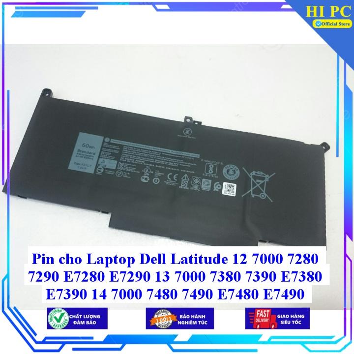 Pin dành cho Laptop Dell Latitude 12 7000 7280 7290 E7280 E7290 13 7000 7380 7390 E7380 E7390 14 7000 7480 7490 E7480 7490 E7480 E7490 - Hàng Nhập Khẩu