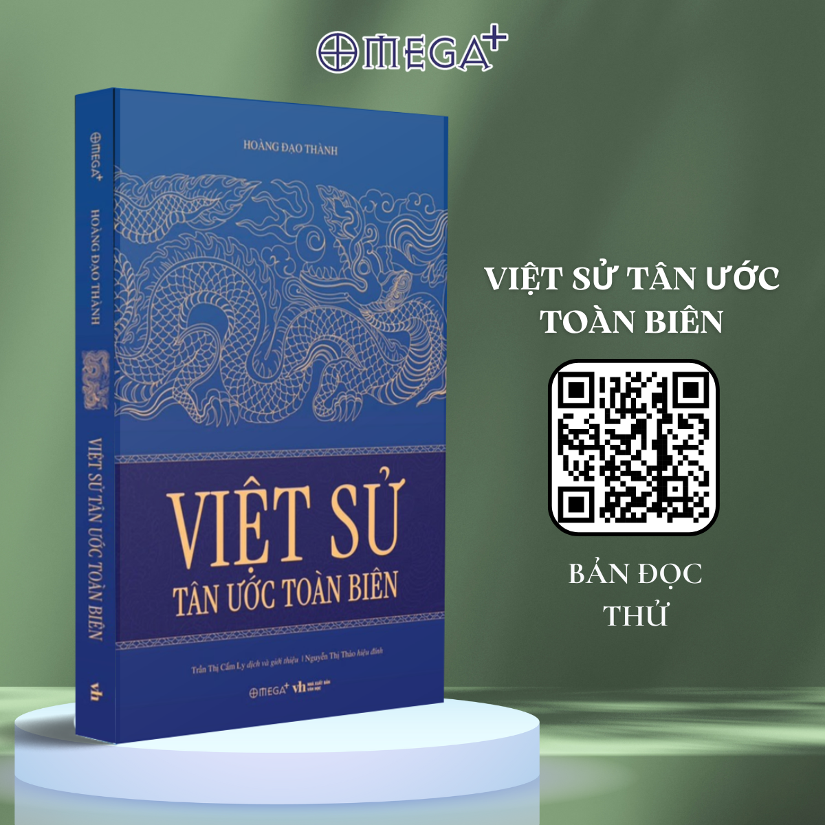 Việt Sử Tân Ước Toàn Biên (Hoàng Đạo Thành) - Omega Plus 