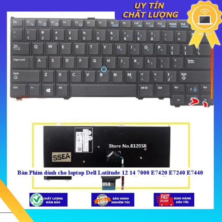 Bàn Phím dùng cho laptop Dell Latitude 12 14 7000 E7420 E7240 E7440  - Hàng Nhập Khẩu New Seal