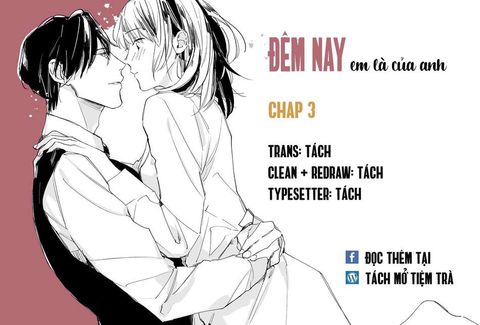 Đêm Nay, Em Là Của Anh Chapter 3 - Trang 1