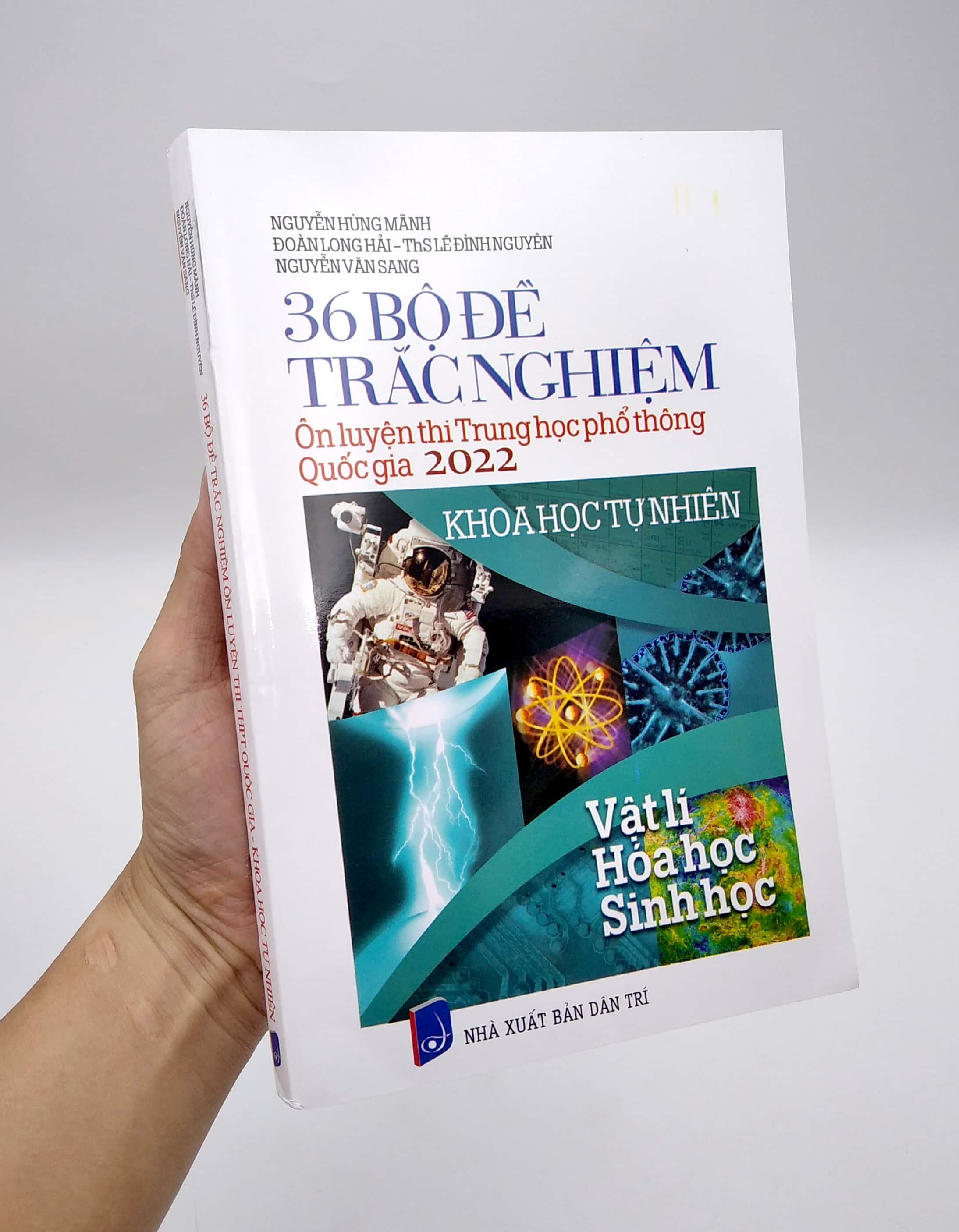 36 Bộ Đề Trắc Nghiệm - Ôn Thi THPT Quốc Gia 2022: Vật Lí - Hóa Học - Sinh Học