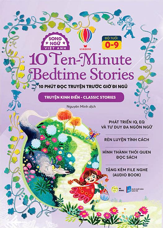Sách - 10 Ten-Minutes Bedtime Stories - 10 Phút Đọc Truyện Trước Giờ Đi Ngủ - Classic Stories - Truyện Kinh Điển - Song Ngữ Việt-Anh