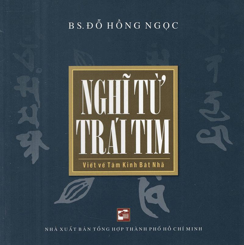 Sách Nghĩ Từ Trái Tim (Tái Bản 2020)