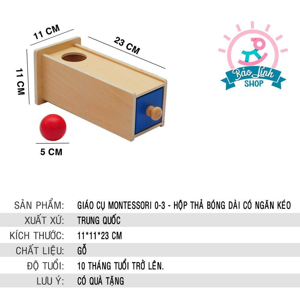 Giáo cụ Montessori 0-3 - Hộp thả bóng gỗ dài có ngăn kéo BẢN CAO CẤP cho bé 10-12 tháng tuổi phát triển trí tuệ