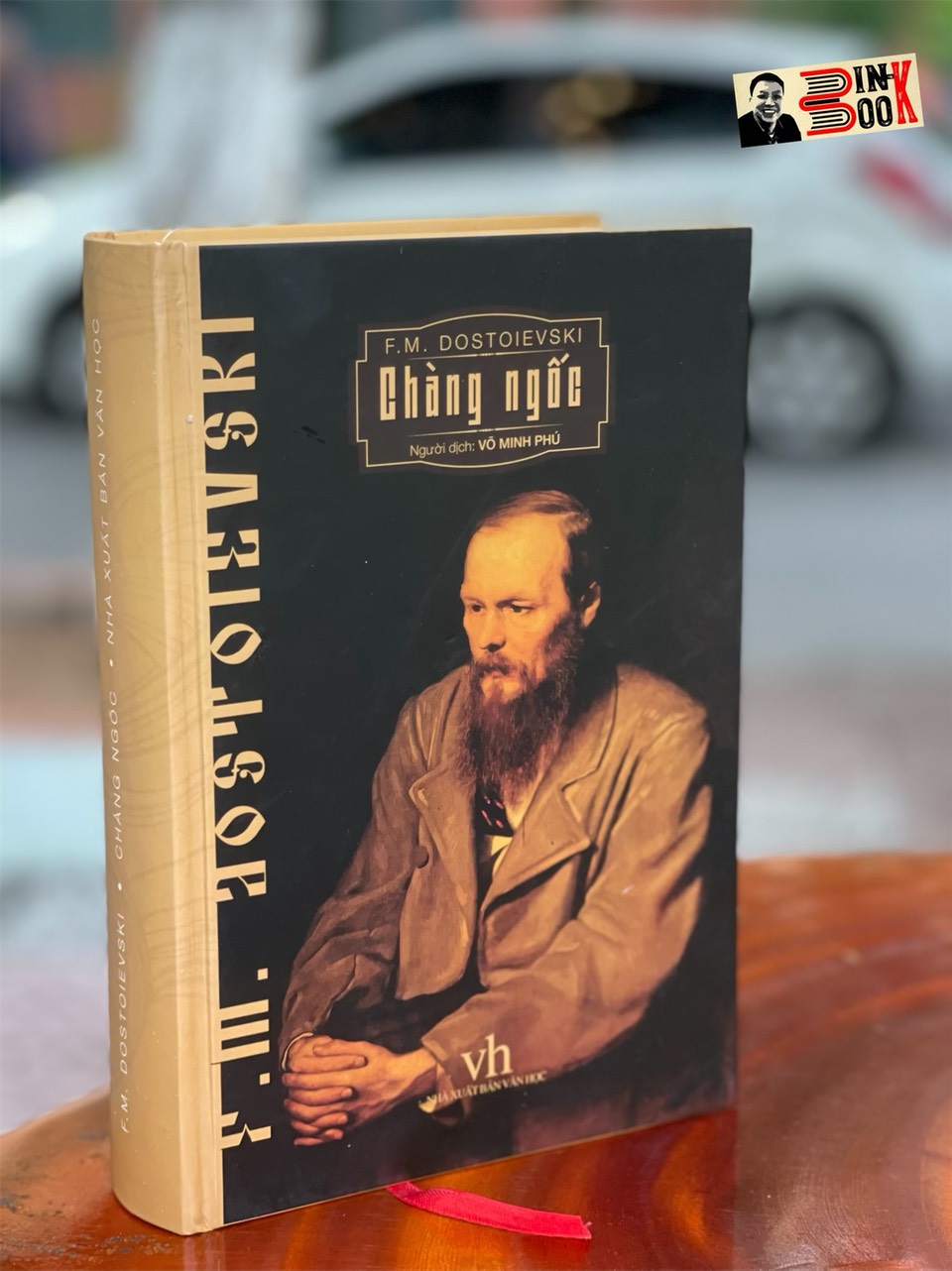 CHÀNG NGỐC [bìa cứng] - Fyodor Dostoevsky - NXB Văn Học