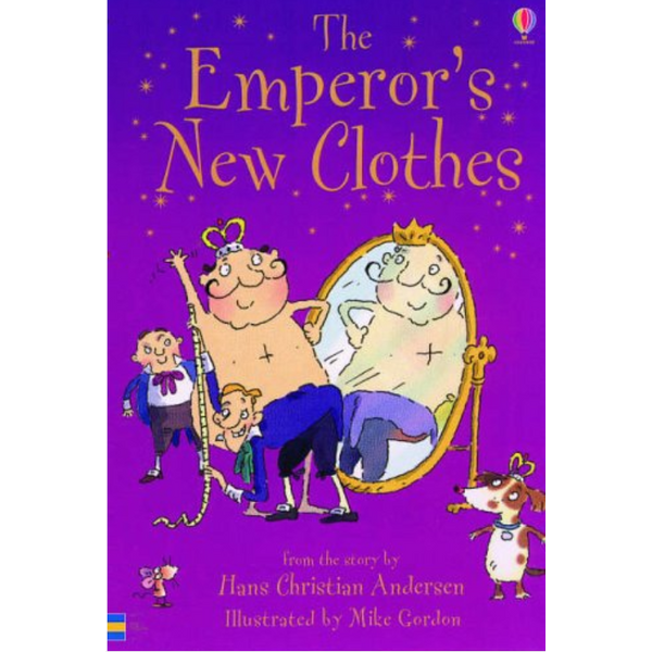 Sách thiếu nhi tiếng Anh - Usborne Young Reading Series One: The Emperor's New Clothes