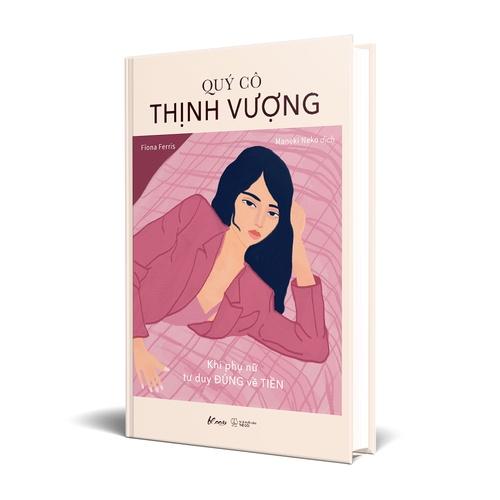 Sách  Quý Cô Thịnh Vượng – Khi Phụ Nữ Tư Duy ĐÚNG Về TIỀN - Skybooks - BẢN QUYỀN