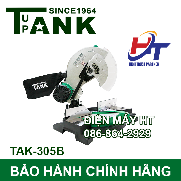 Máy cắt nhôm Tank since 1964 TAK-305B