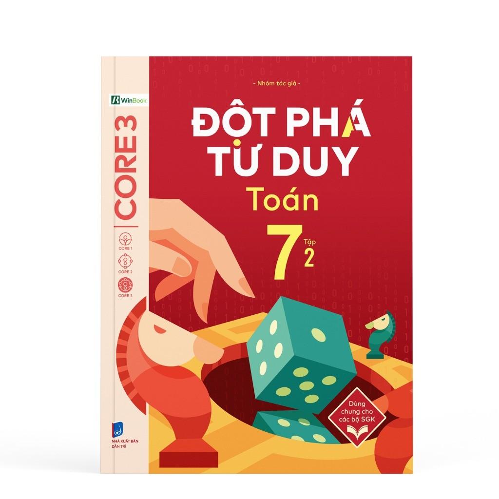 Đột Phá Tư Duy Lớp 7 - Trọn Bộ Các Môn Toán, Văn, KHTN, Lịch Sử Địa Lý - Bản Quyền