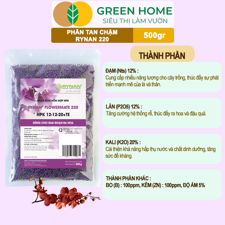 Phân Tan Chậm GreenHome, Rynan 220, Bao 500gr, Dùng Cho Phong Lan Ra Hoa, Hoa Bền Màu