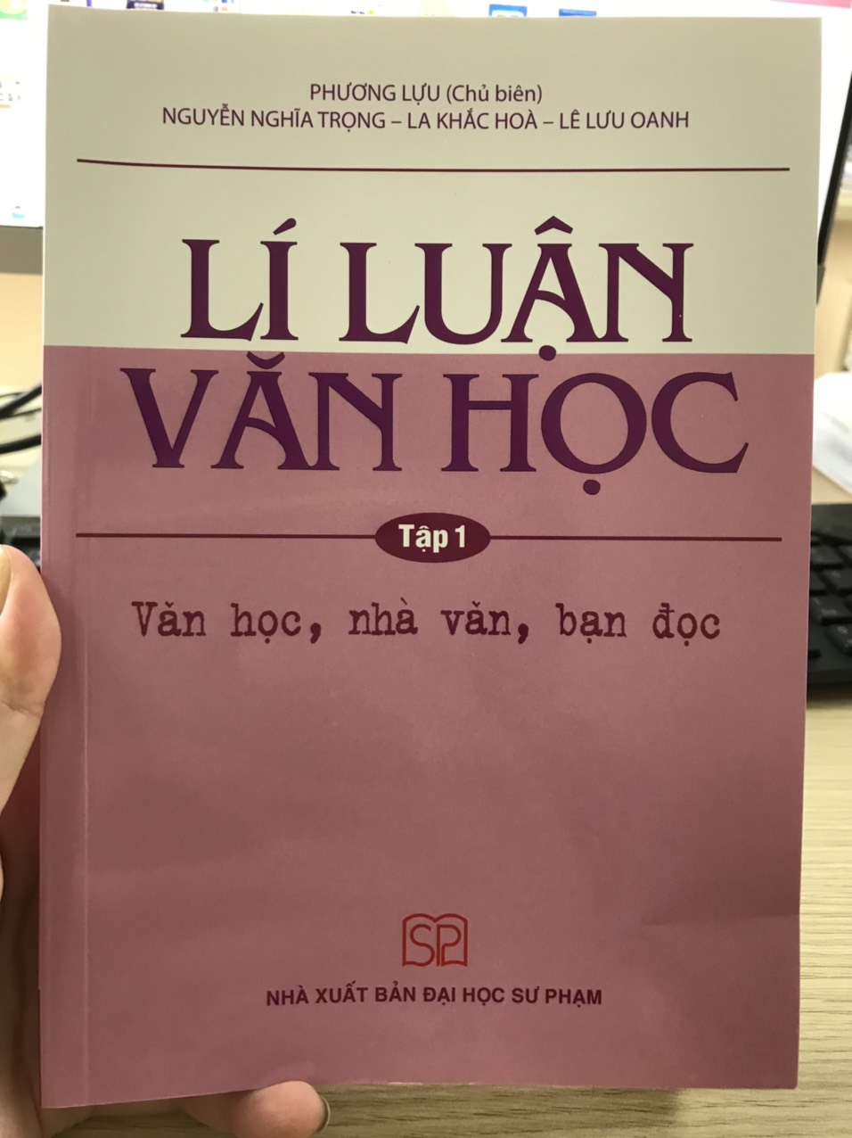 Lí Luận Văn Học Tập 1 - Văn học, nhà văn, bạn đọc