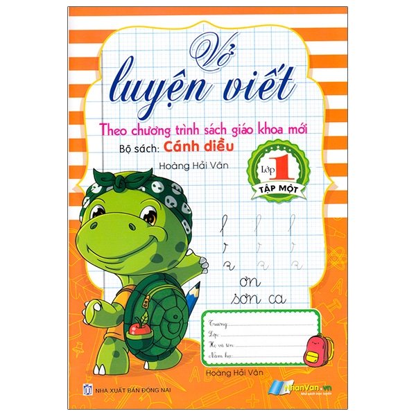 Vở Luyện Viết Lớp 1 - Tập 1 (Bộ Sách: Cánh Diều)