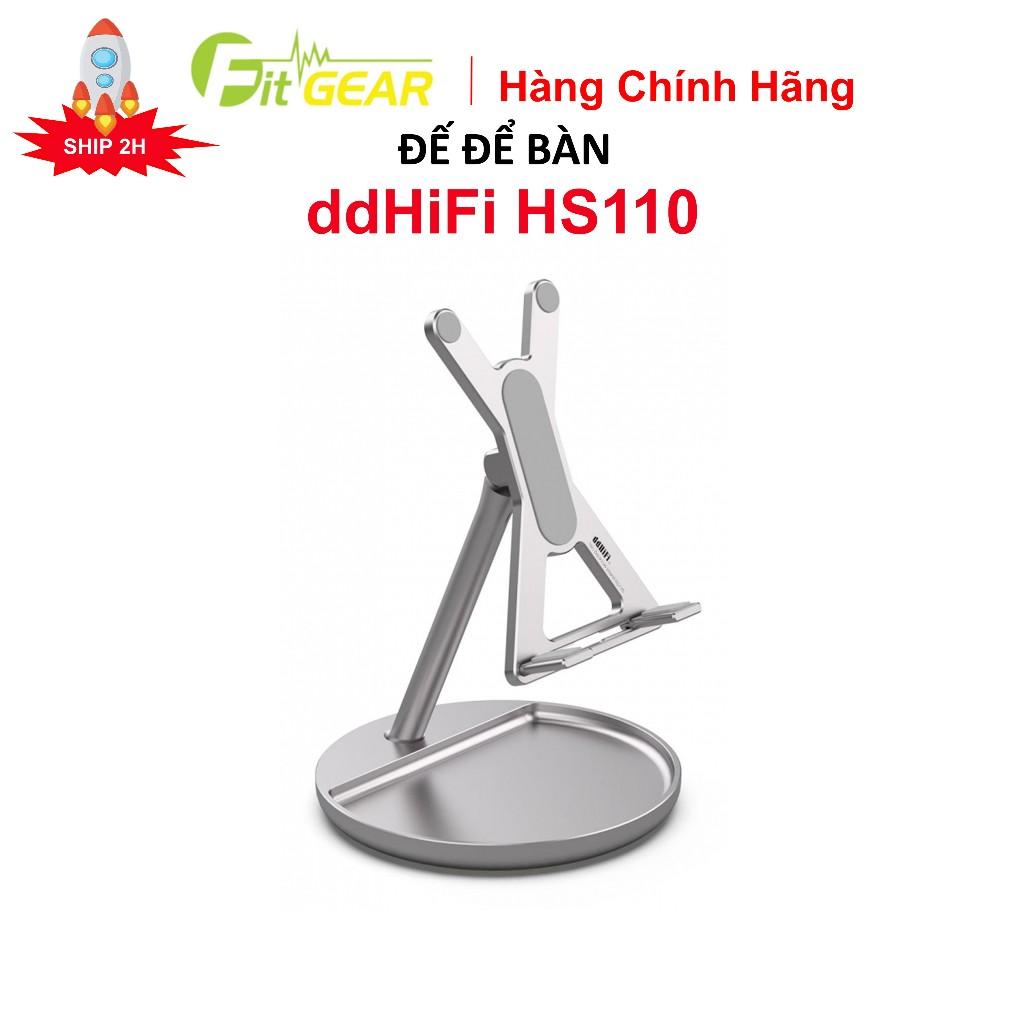 Chân Đế Để Bàn ddHiFi HS110 Chính Hãng - Hàng Chính Hãng